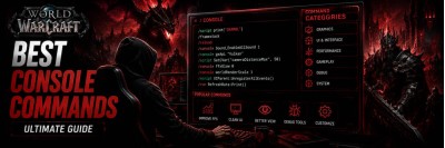 WoW Console Commands: Complete Guide to Graphics, Camera, and Interface Settings